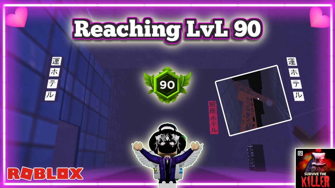 Reached Lvl 90 on new map survive the killer roblox YouTube