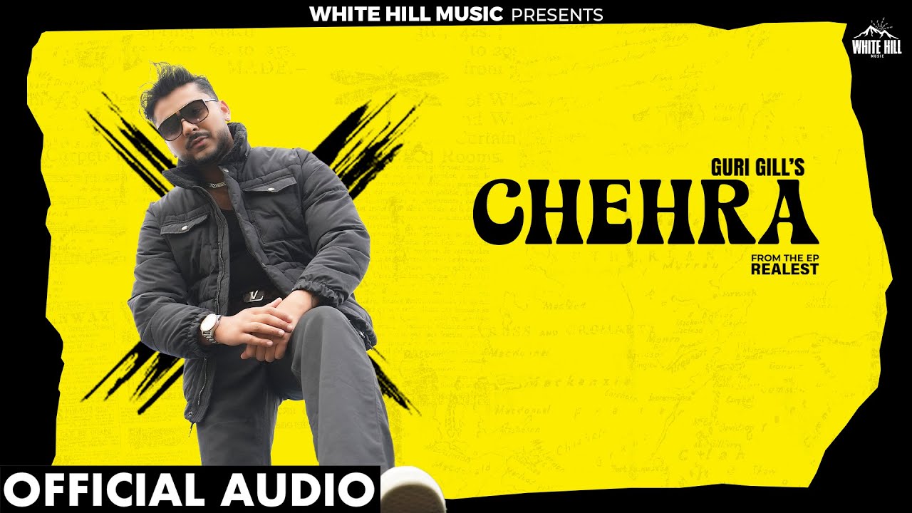 Chehra (Official Audio) Guri Gill | Daaku | Punjabi Song 2024 | EP Release