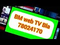 Bm web tv bla2