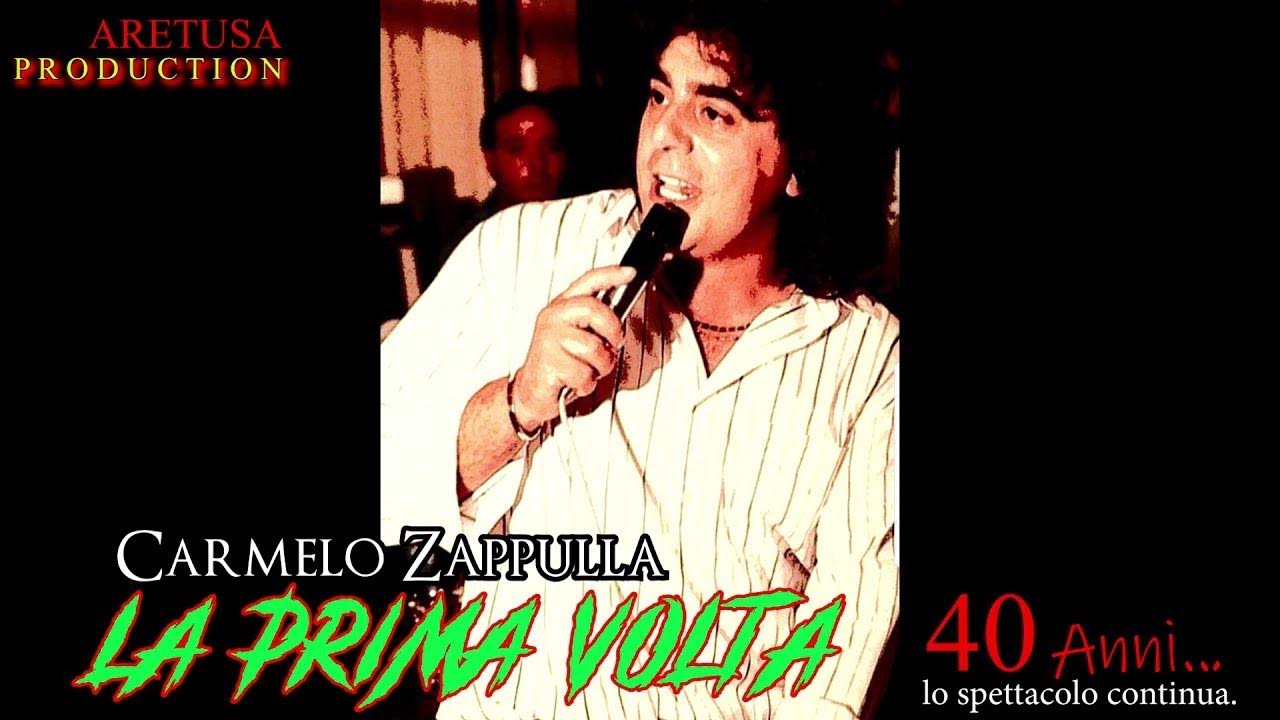 Carmelo Zappulla La Prima Volta YouTube