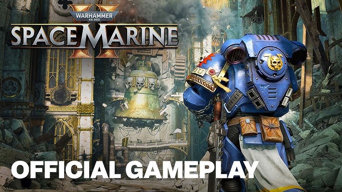 Warhammer 40K: 'Space Marine 2' Gets A Release Date - Bell of Lost