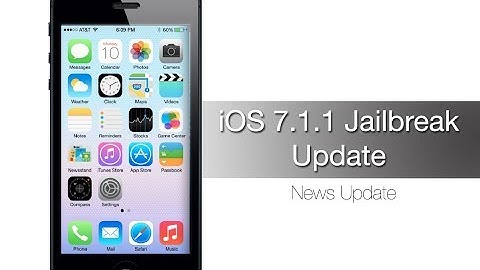 iOS 7.1.1 Jailbreak News Update - iPhone Hacks