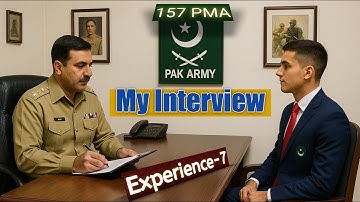 P-7 Initial Interview of 157 PMA Long Course | ISSB Interview