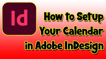 Graphics - How to Setup Your Calendar Tutorial in Adobe InDesign