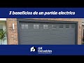 3 beneficios de un portón eléctrico