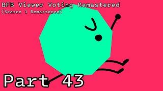 BFB Viewer Voting Remastered Part 43