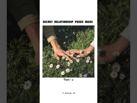Secret Couple Poses Part 2 Shorts Shortvideo Youtubeshorts Viral Trending
