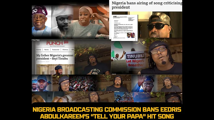 NBC Bans Eedris Abdulkareem's Hit Song "Tell Your Papa" #nigeria #tinubu #nigerianpolitics #news