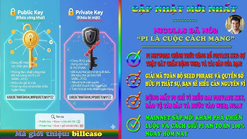 PI NETWORK CÔNG BỐ PRIVATE KEY: SỰ THẬT CHẤN ĐỘNG CỘNG ĐỒNG VỀ SEED PHRASE VÀ QUYỀN SỞ HỮU PI WEB3!