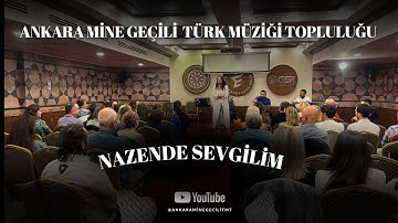 Thumbnail of Nazende Sevgilim - Ankara Mine Geçili Türk Müziği Topluluğu