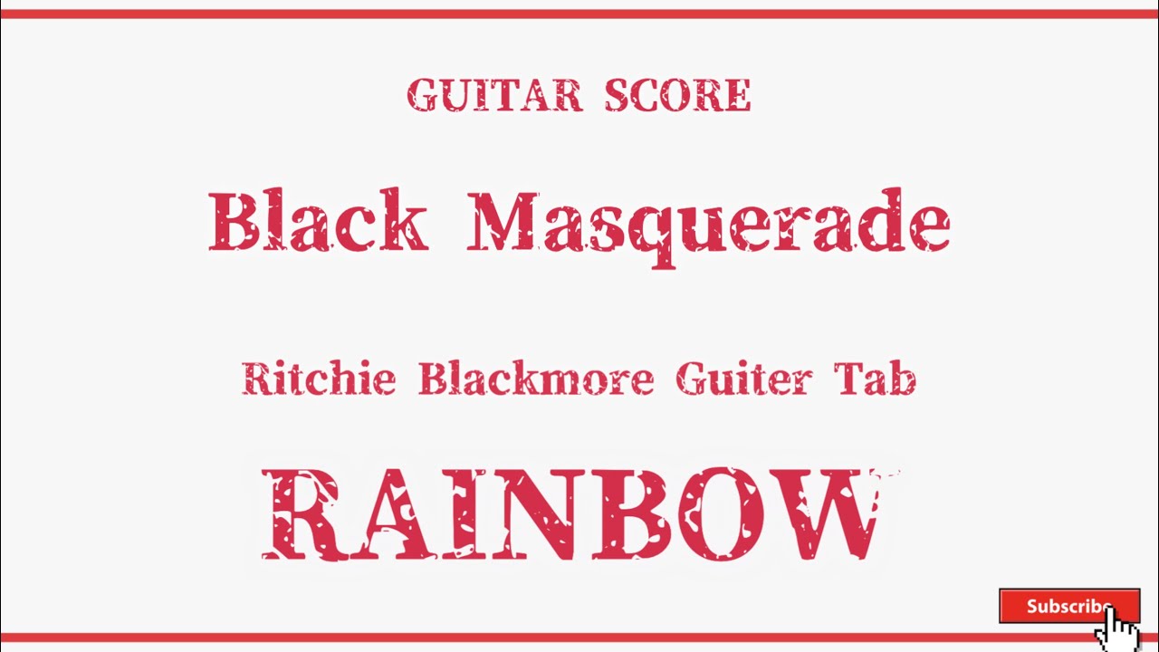 RAINBOW】Guiter Score『Black Masquerade』Ritchie Blackmore Guiter 