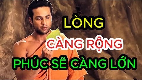 1 Lần Tha Thứ Là 1 Lần Tạo Phúc - Lòng Càng Rộng Thì Phúc Sẽ Càng Lớn - Suy Ngẫm Cuộc Sống