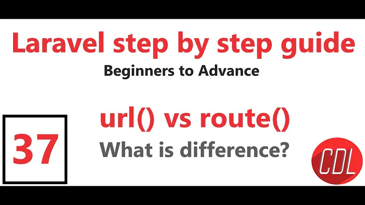 (37) url() vs route() | why we use route() instead of url() | why route is good