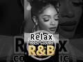 Chill & Soulful Vibes- 心地よいリズムR&Bチルソング2選 /90's R&B×HipHopの最強チルMIX/Background Music for Work#shorts
