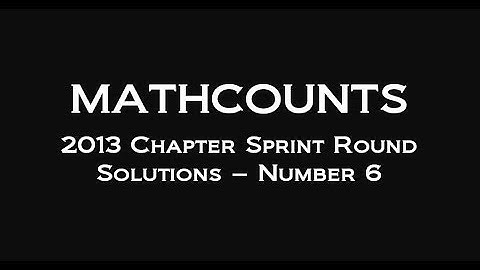 2013 Chapter Sprint Round Solutions - Number 6
