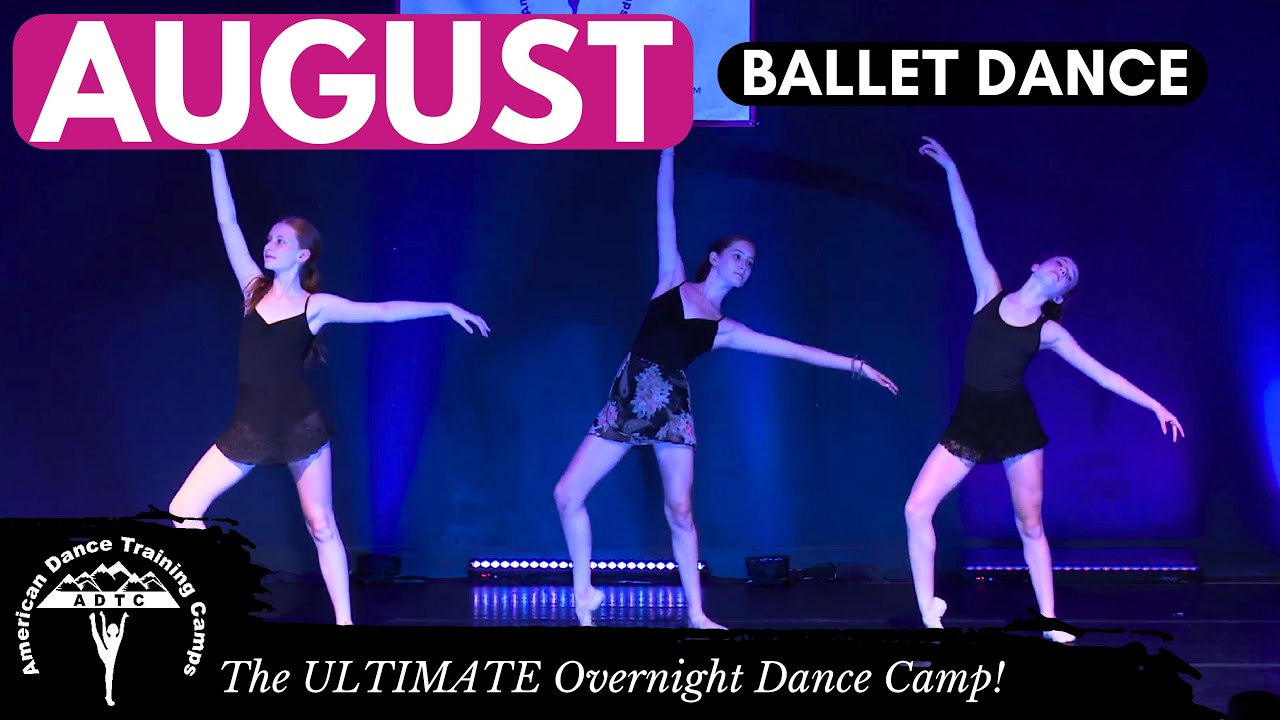 Ballet Dance  August   Taylor Swift  ADTC DANCE CAMP