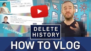 How To Vlog - Delete History - BBC Brit