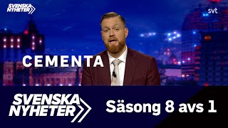 Svenska nyheter (S8 EP1 - Cementa