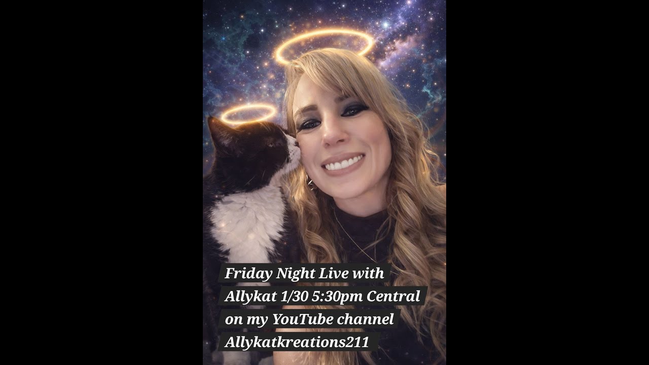 Friday Night Live with AllyKat 1/30 Energies, Full Moon, Oracle Cards and More