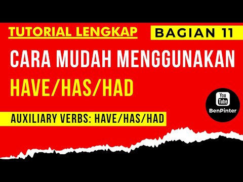 Kata Kerja Bahasa Inggris (English Verb) | Penggunaan Have Has Had