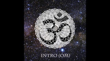 Intro (OM)