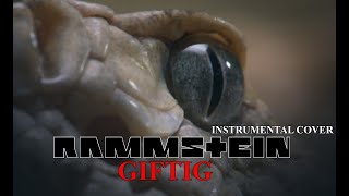 Rammstein - Giftig (instrumental cover)