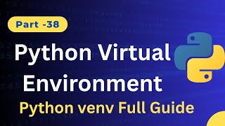🔒 Master Python Virtual Environments: Isolate &amp; Manage Your Projects Like a Pro!
