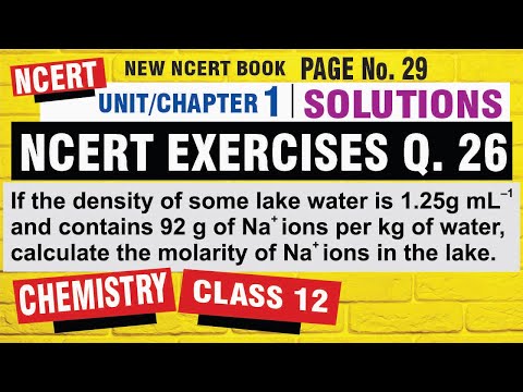 Q 26 | Exercise Question 20 Solution | NCERT Class 12 Chemistry | Chapter 1 solution | exercise 1.26