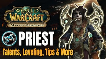 Priest Leveling Guide 1-90 Mists of Pandaria Classic