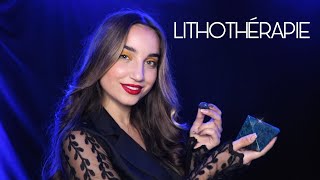 ASMR : On parle lithothérapie ce soir !