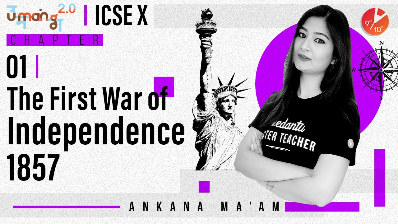 first-war-of-independence-revolt-1857-l1-icse-class-10th-history