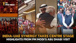 India-Uae Synergy Takes Centre Stage Highlights From Pm Modis Abu Dhabi Visit