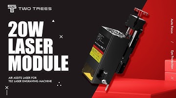 TwoTrees | 20W Laser Module For TS2