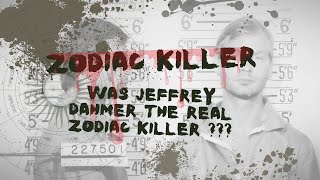 Was Jeffrey Dahmer the real Zodiac Killer | Jeffrey Dahmer timeline murders | Zodiac predictions