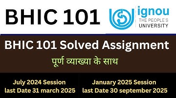 IGNOU BHIC 101 Solved assignment for January 2025 and july 2024 session