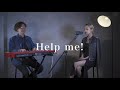 Help me! Acoustic Version / KIMIKA