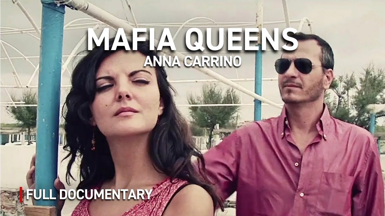 Inside the Life of a Mafia Queen: Anna Carrino | Autentic Documentary