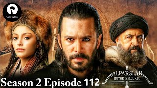 Alp Arslan Urdu - Season 2 Episode 112 | Overview | Muslim Explainer