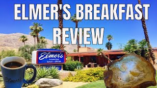 Elmers Restaurant - Palm Springs - Rapid Fire Food Review