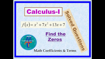 Calculus - 1  Old Exams Questions (Finding Zeros of Polynomial Functions)