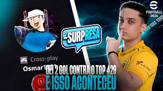DEI 2 GOLS PARA O TOP 429 GLOBAL | O FINAL FOI SURPREENDENTE | EFOOTBALL 2026