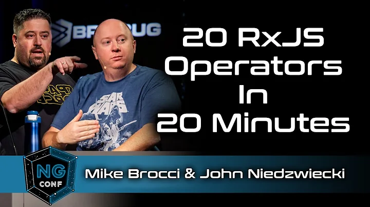 20 RXJS Operators in 20 minutes | Mike Brocchi & J...