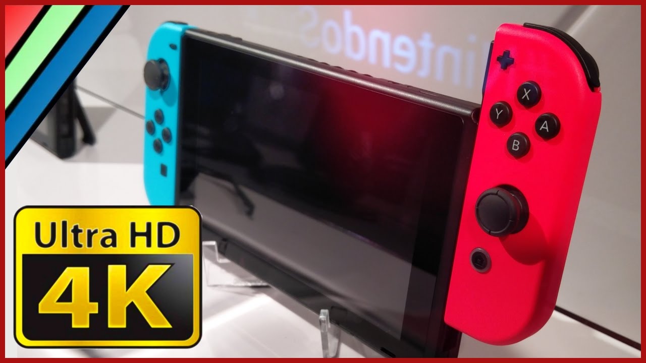 Nintendo Switch 4k Ultra HD Hands On YouTube