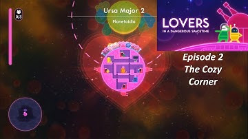Lovers In A Dangerous Spacetime - Episode 2  - Getting Cozy With Friends