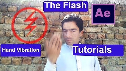The Flash Hand Vibrations Tutorial in After Effects : the flash hand phase
