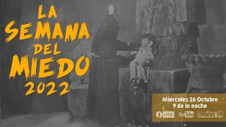 🔴EN VIVO | MIÉRCOLES | SEMANA DEL MIEDO 2022