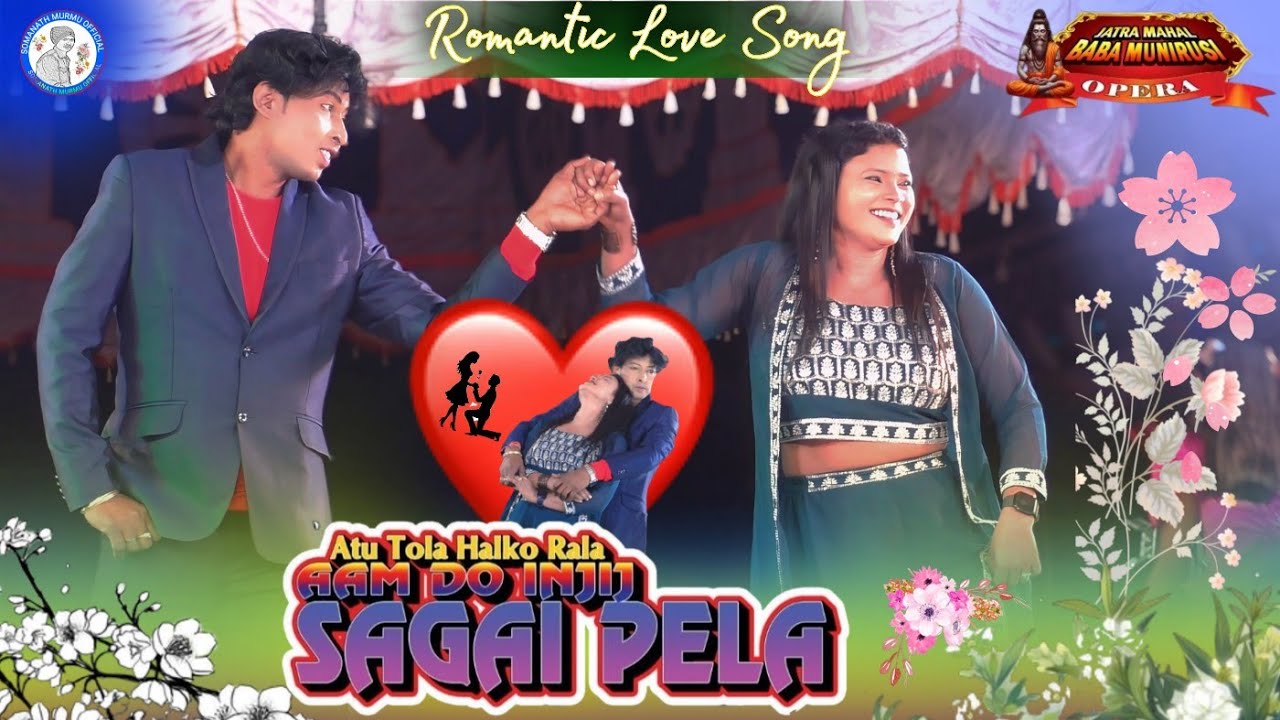 Baha Hunaj Amdo Gatere | Munirusi Opera Romantic Love Video Song | Santali Jatra Video 2026