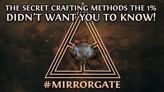 PATH of EXILE #MIRRORGATE - The Meta Crafting Secrets of the 1% REVEALED!