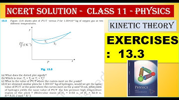 NCERT SOLUTION | CLASS 11 PHYSICS | EXERCISES  13.3  | KINETIC THEORY  | IN  TAMIL