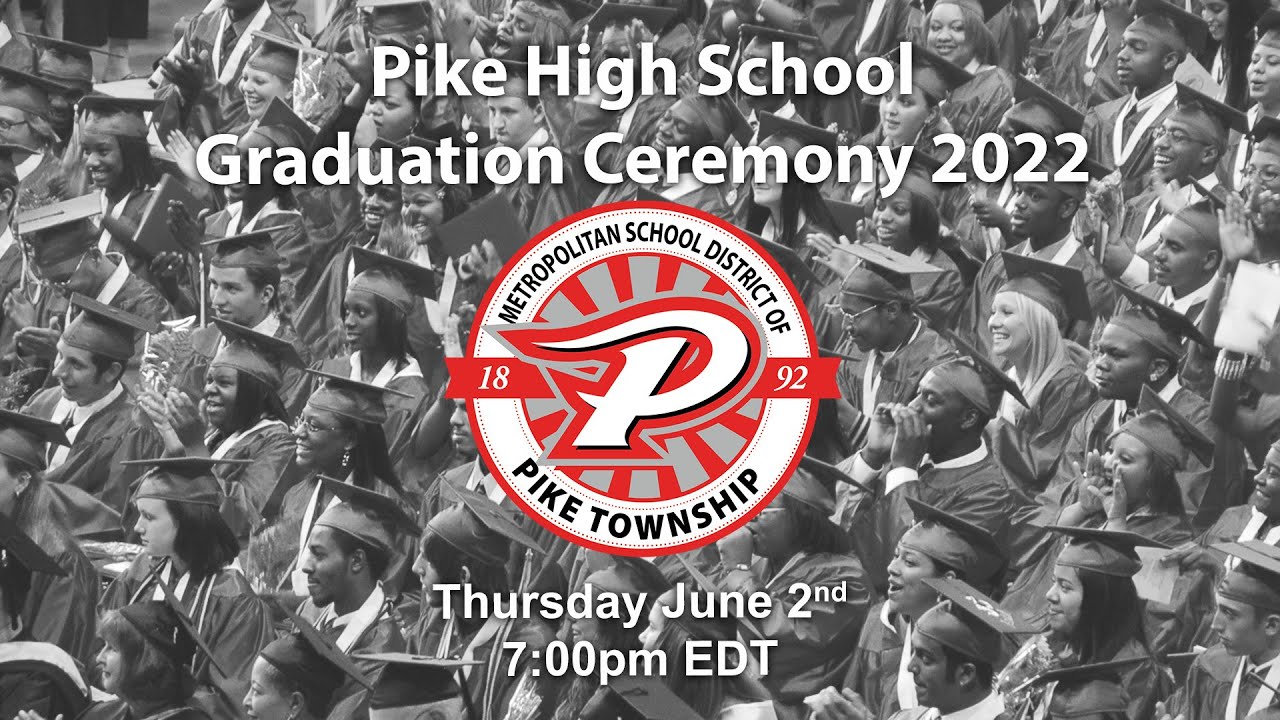 Pike High School Graduation Ceremony YouTube